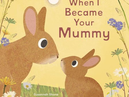 Book -  When I Became Your Mummy For Discount