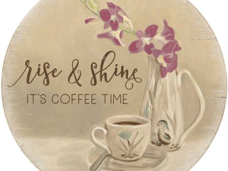 Rise & Shine, It s Coffee Online Hot Sale