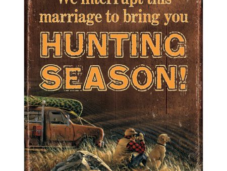 Hunting Season - Tin Sign Fashion