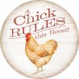 Chick Rules this Roost! For Cheap