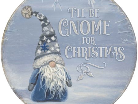 I ll Be Gnome for Christmas Sale