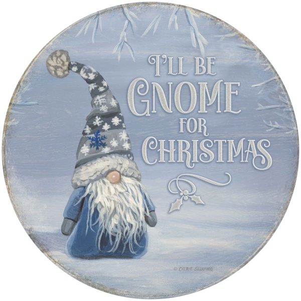 I ll Be Gnome for Christmas Sale