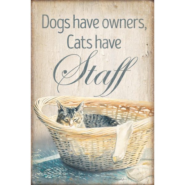 Dogs Have Owners, Cats Have Staff Online now