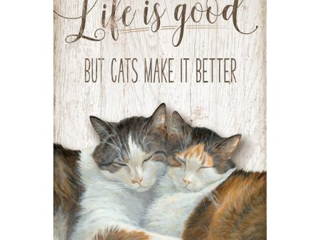 Life is Good - Cats Cheap