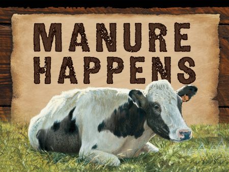 Manure Happens - Cow - 8  x 12  Wood Sign Sale